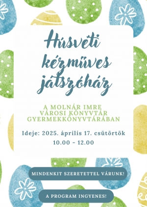 Hsvti Kzmves Jtszhz a szigetvri knyvtrban