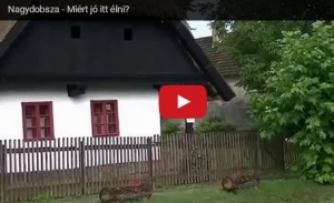 Nagydobsza - Mirt j itt lni?